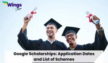 Google Scholarships: Application Dates and List of Schemes