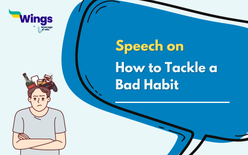 speech writing on good and bad habits