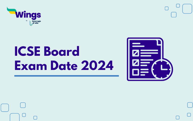 ICSE Board Exam Date 2024