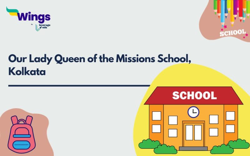 Our Lady Queen of the Missions School, Kolkata Admission