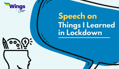 Speech on Things I Learned in Lockdown