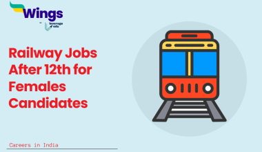 Railway Jobs After 12th for Female Candidates