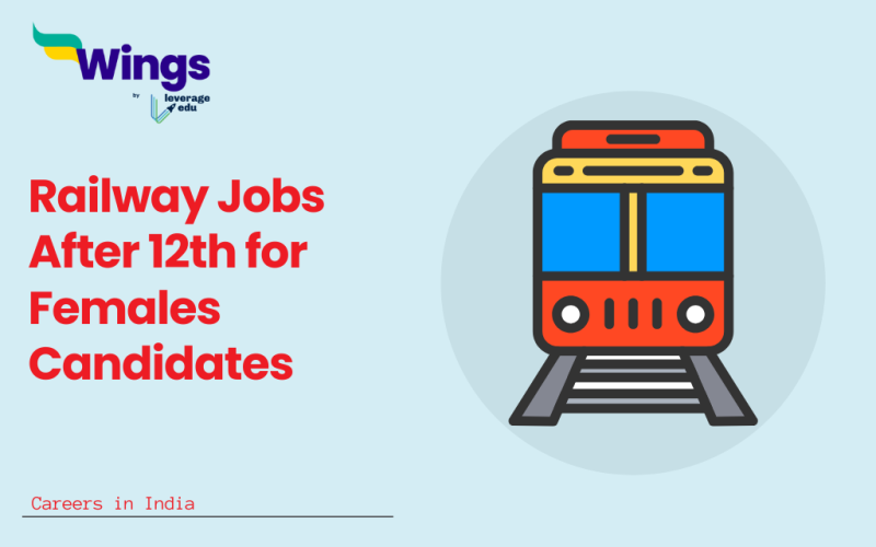 Railway Jobs After 12th for Female Candidates