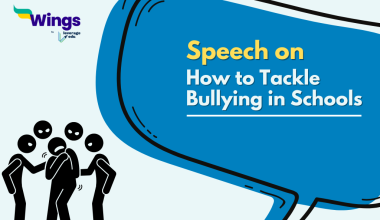 Speech on How to Tackle Bullying in Schools