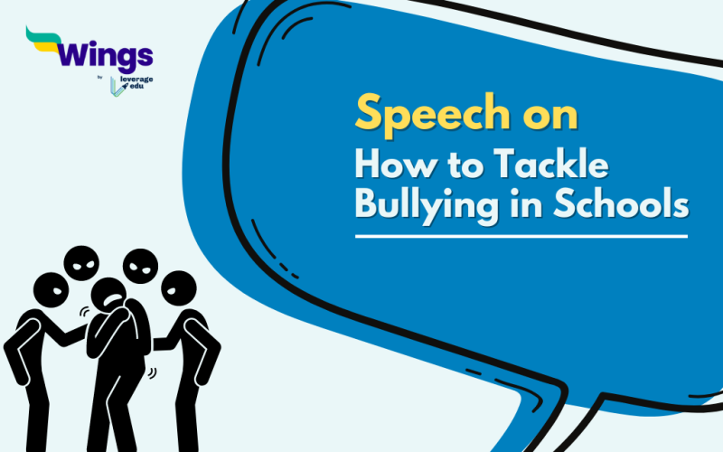 Speech on How to Tackle Bullying in Schools