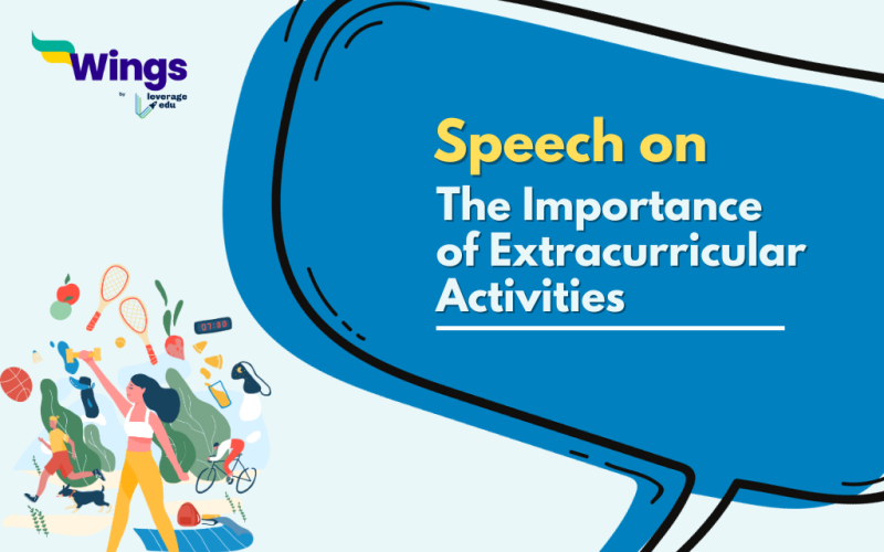 Speech on The Importance of Extracurricular Activities