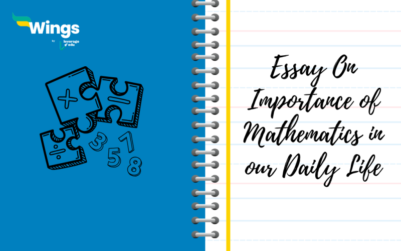 Essay on Importance of Mathematics in our Daily Life