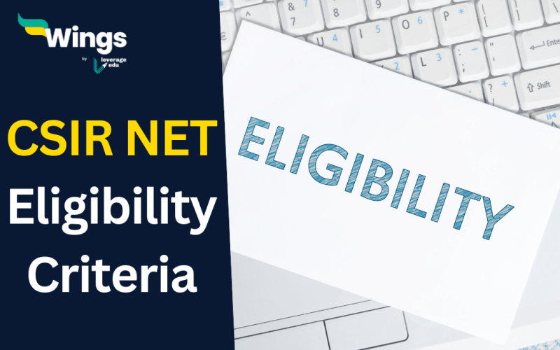 CSIR NET Eligibility Criteria