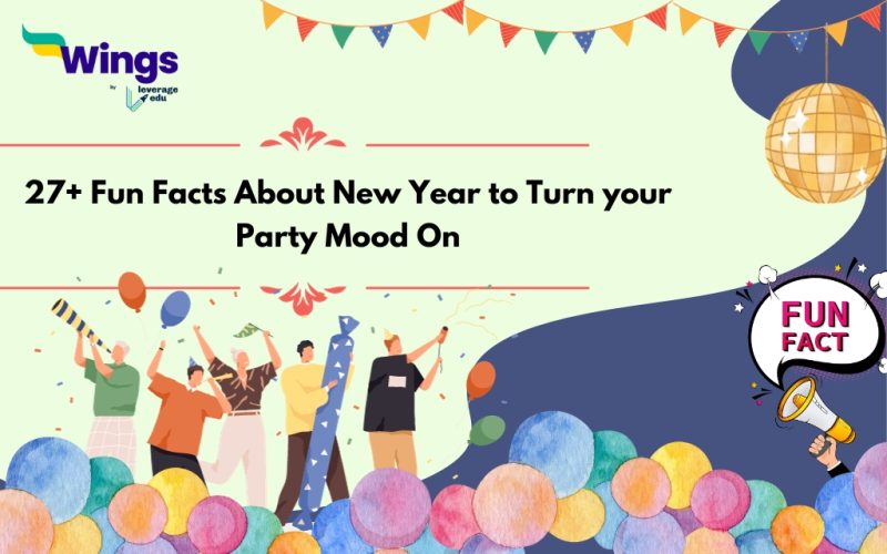 27+ Fun Facts About New Year to Turn your Party Mood On