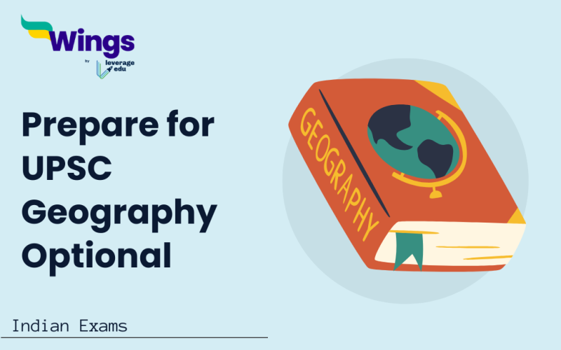 How to Prepare for UPSC Geography Optional