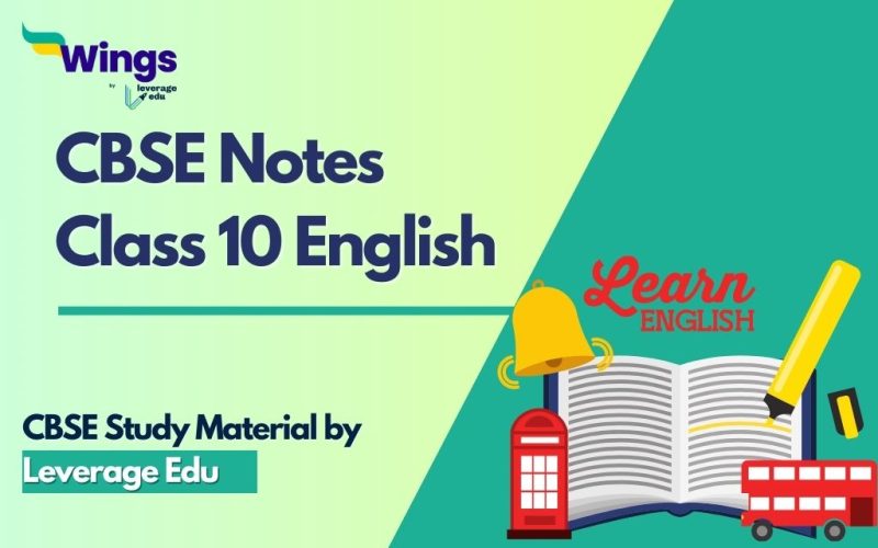 CBSE Notes Class 10 English
