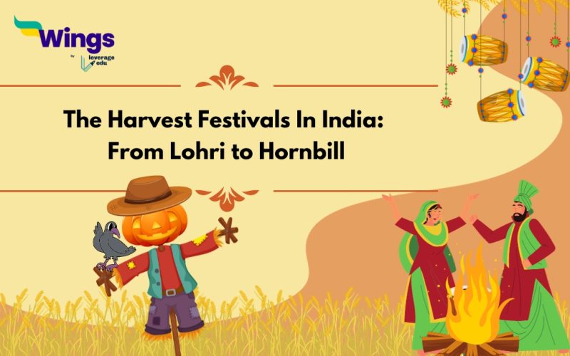 The Harvest Festivals In India From Lohri to Hornbill