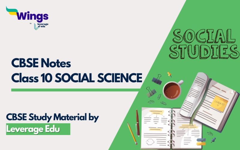 CBSE Notes Class 10 Social Science