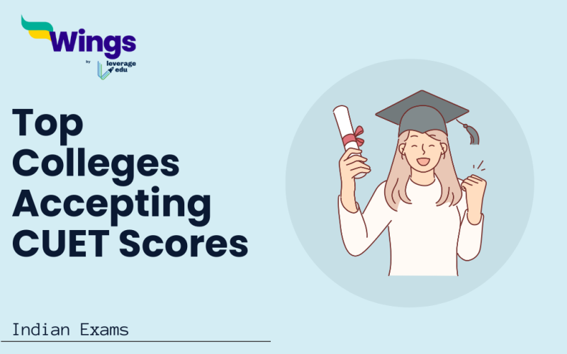 Top Colleges Accepting CUET Scores