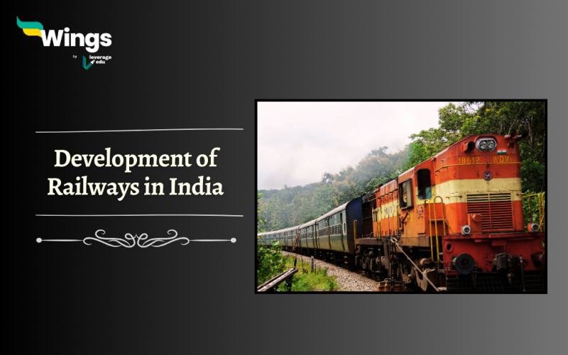 Development of Railways in India