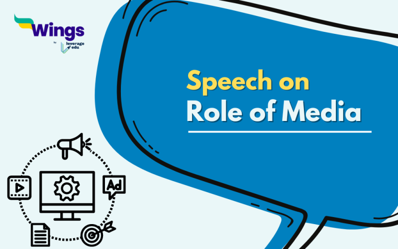 Speech on Role of Media