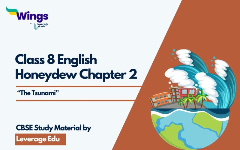 Class 8 English Honeydew Chapter 2