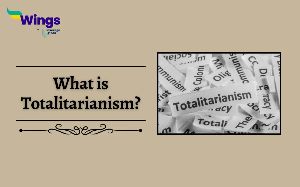 What is Totalitarianism
