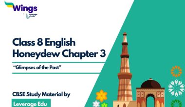 Class 8 English Honeydew Chapter 3