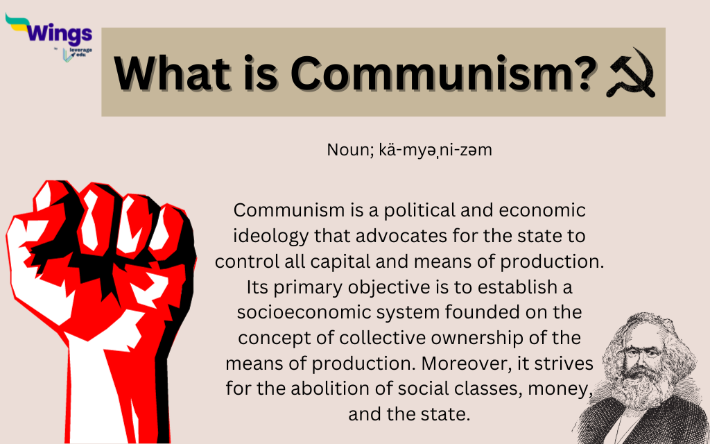 What is communism find out history beliefs pros and cons i leverage edu