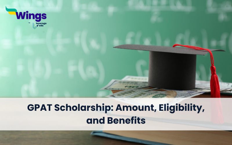 GPAT Scholarship 2024: Amount, Eligibility, Details, and Benefits