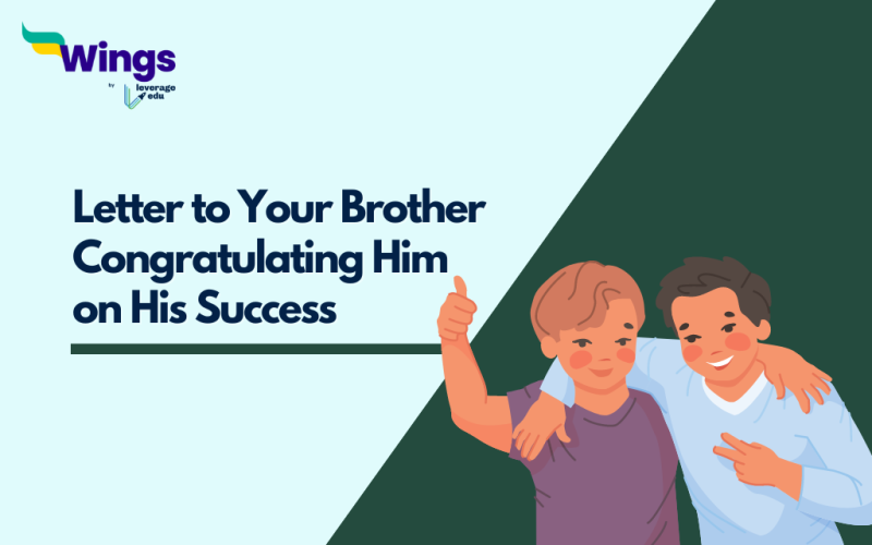 Letter to Your Brother Congratulating Him on His Success