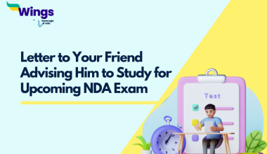 Write a Letter to Your Friend Advising Him to Study for Upcoming NDA Exam