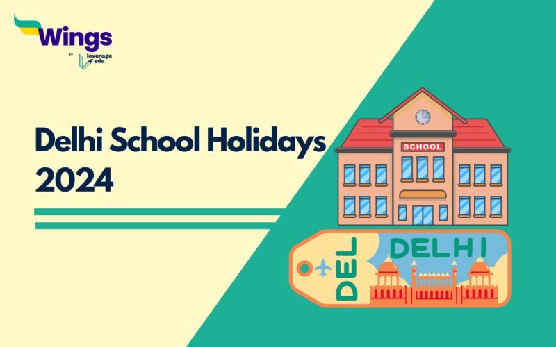 Delhi School Holidays 2024