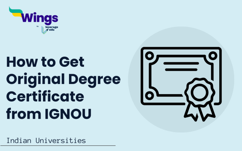 How to Get Original Degree Certificate from IGNOU Online?