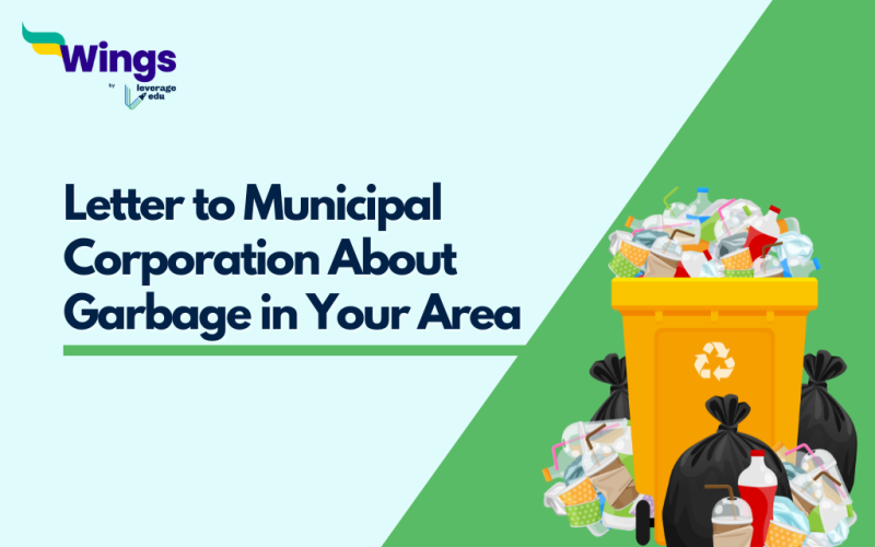Write a Letter to Municipal Corporation About Garbage in Your Area