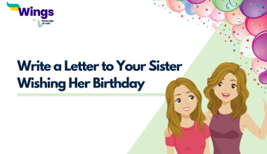 Write a Letter to Your Sister Wishing Her Birthday