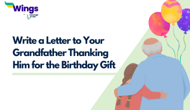 Write a Letter to Your Grandfather Thanking Him for the Birthday Gift