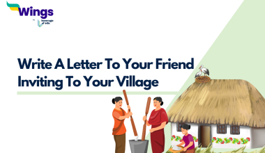 Write A Letter To Your Friend Inviting To Your Village
