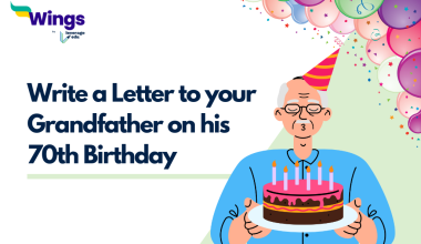 Write a Letter to your Grandfather on his 70th Birthday