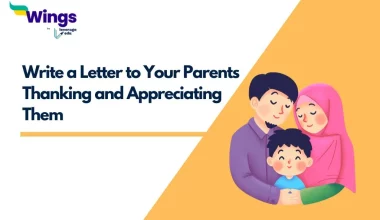 Write a Letter to Your Parents Thanking and Appreciating Them