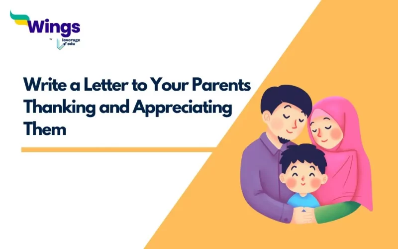 Write a Letter to Your Parents Thanking and Appreciating Them