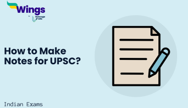 How to Make Notes for UPSC?