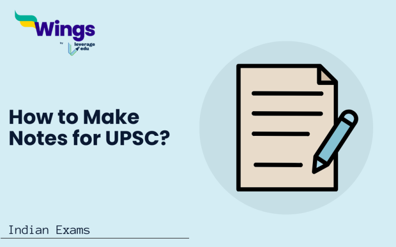How to Make Notes for UPSC?