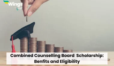 Combined Counselling Board Scholarship: Benfits and Eligibility