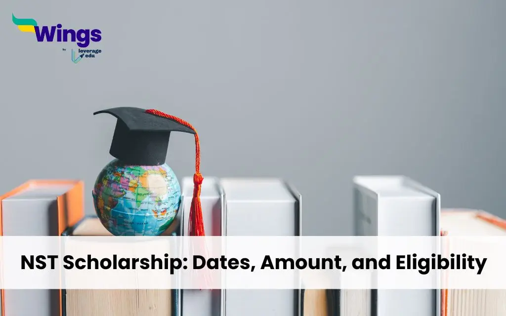NST Scholarship: Dates, Amount, and Eligibility
