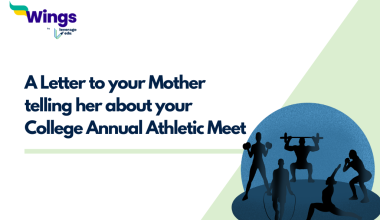 A Letter to your Mother telling her about your College Annual Athletic Meet