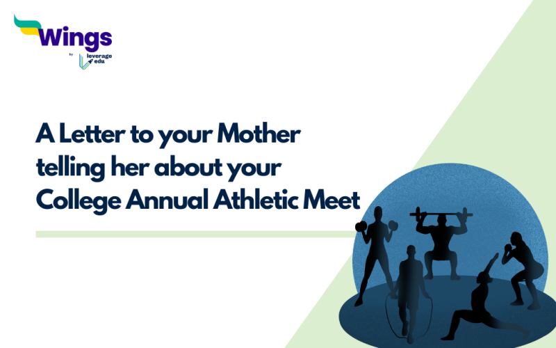 A Letter to your Mother telling her about your College Annual Athletic Meet