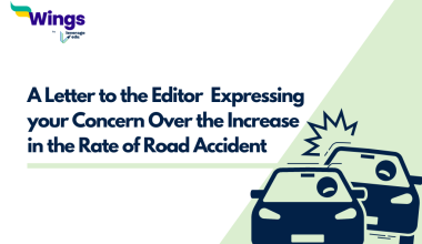 Letter to the Editor of “The Times of India” Delhi Expressing your Concern Over the Increase in the Rate of Road Accident