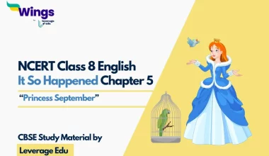 NCERT Class 8 English It So Happened Chapter 5 'Princess September'