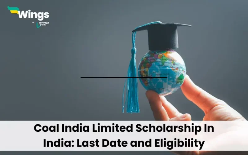 Coal India Limited Scholarship In India: Last Date and Eligibility