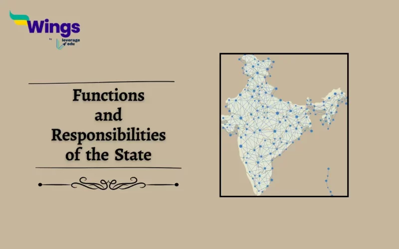 Functions and Responsibilities of the State