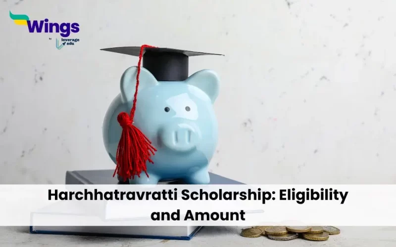 Harchhatravratti Scholarship: Eligibility and Amount