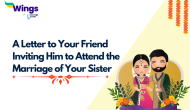 a Letter to Your Friend Inviting Him to Attend the Marriage of Your Sister