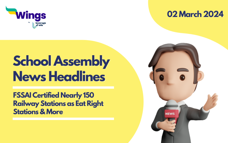 2 March School Assembly News Headlines