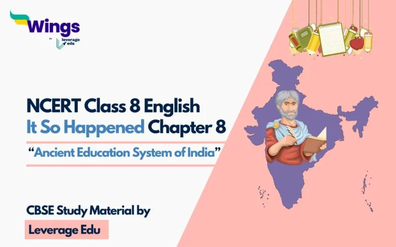 NCERT Class 8 English It So Happened Chapter 8